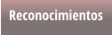 Reconocimientos